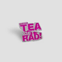 Lovenskate Drink Tea Get Rad Pin Badge
