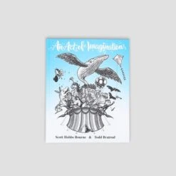 An Act Of Imagination Book - Scott Bourne